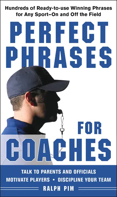 Perfect Phrases for Coaches Perfect Phrases for Coaches