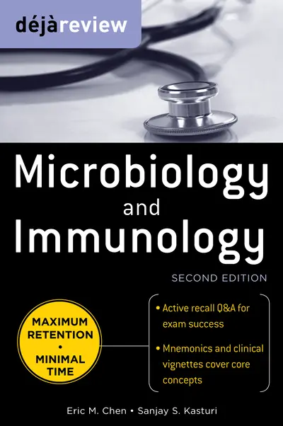 Deja Review Microbiology & Immunology, Second Edition Deja Review Microbiology & Immunology, Second Edition