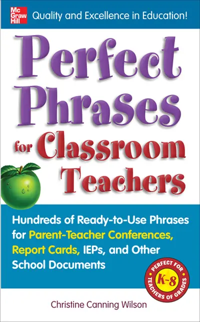 Perfect Phrases for Classroom Teachers Perfect Phrases for Classroom Teachers