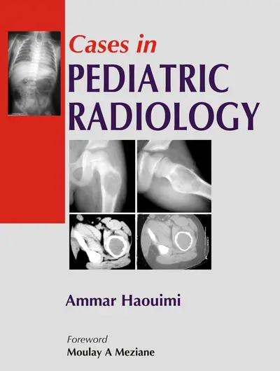 Cases in Pediatric Radiology Cases in Pediatric Radiology