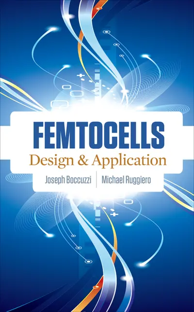 Femtocells: Design & Application Femtocells: Design & Application
