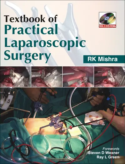 Textbook of Practical Laparoscopic Surgery Textbook of Practical Laparoscopic Surgery