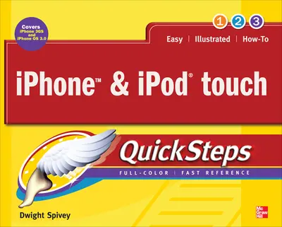 iPhone & iPod touch QuickSteps iPhone & iPod touch QuickSteps