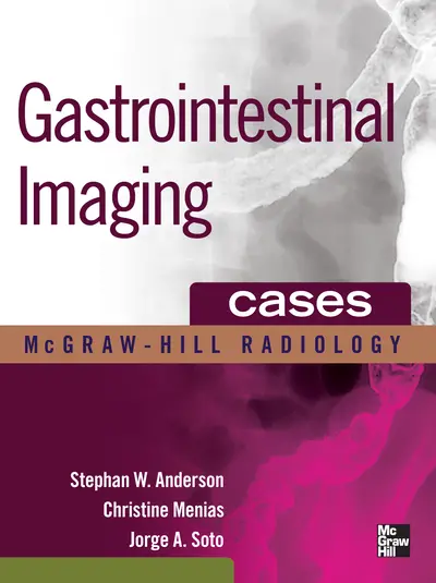 Gastrointestinal Imaging Cases Gastrointestinal Imaging Cases