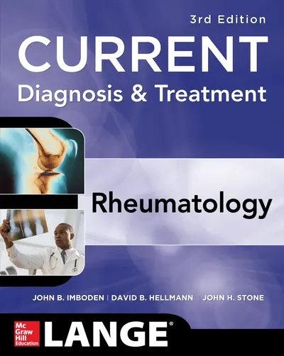 Current Diagnosis & Treatment in Rheumatology, Third Edition Current Diagnosis & Treatment in Rheumatology, Third Edition