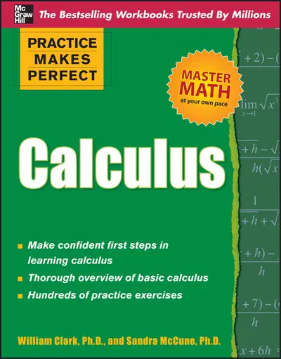 Practice Makes Perfect Calculus Practice Makes Perfect Calculus