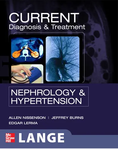 CURRENT Diagnosis & Treatment Nephrology & Hypertension CURRENT Diagnosis & Treatment Nephrology & Hypertension