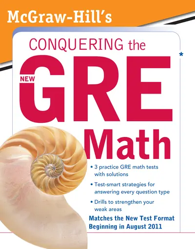 McGraw-Hill's Conquering the New GRE Math McGraw-Hill's Conquering the New GRE Math