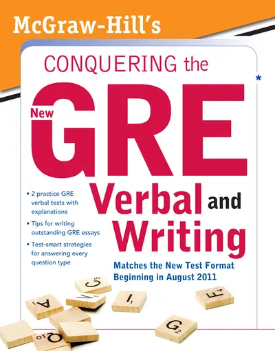 McGraw-Hill's Conquering the New GRE Verbal and Writing McGraw-Hill's Conquering the New GRE Verbal and Writing