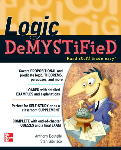 Logic DeMYSTiFied Logic DeMYSTiFied