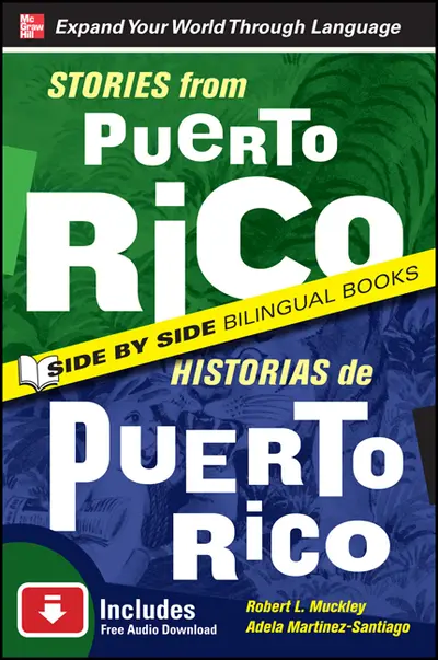 Stories from Puerto Rico / Historias de Puerto Rico, Second Edition Stories from Puerto Rico / Historias de Puerto Rico, Second Edition