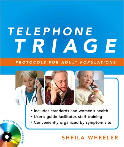 Telephone Triage: Protocols for Adult Populations Telephone Triage: Protocols for Adult Populations