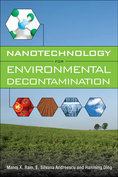 Nanotechnology for Environmental Decontamination Nanotechnology for Environmental Decontamination