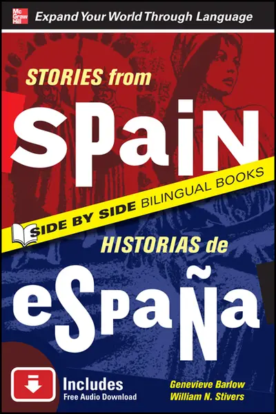 Stories from Spain/Historias de Espana, Second Edition Stories from Spain/Historias de Espana, Second Edition