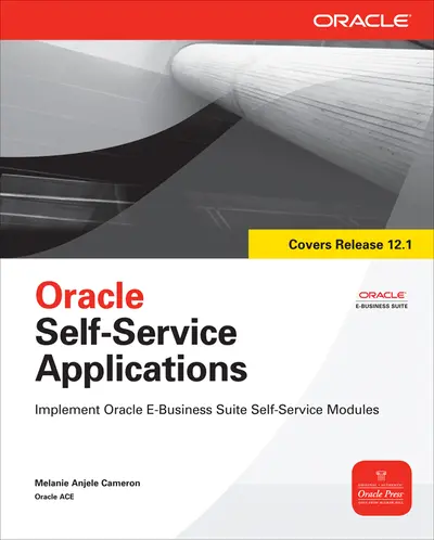 Oracle Self-Service Applications Oracle Self-Service Applications