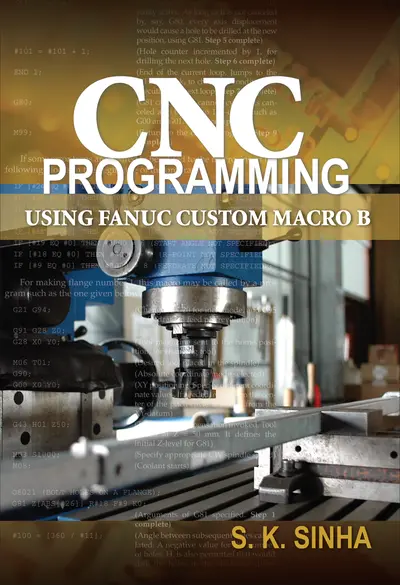 CNC Programming using Fanuc Custom Macro B CNC Programming using Fanuc Custom Macro B