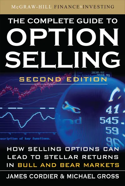 The Complete Guide to Option Selling, Second Edition The Complete Guide to Option Selling, Second Edition