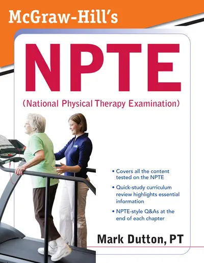 MCGRAW-HILL'S NPTE (NATIONAL PHYSICAL THERAPY EXAMINATION) (BOOK) MCGRAW-HILL'S NPTE (NATIONAL PHYSICAL THERAPY EXAMINATION) (BOOK)