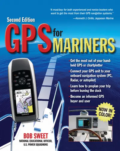 GPS for Mariners, 2nd Edition GPS for Mariners, 2nd Edition