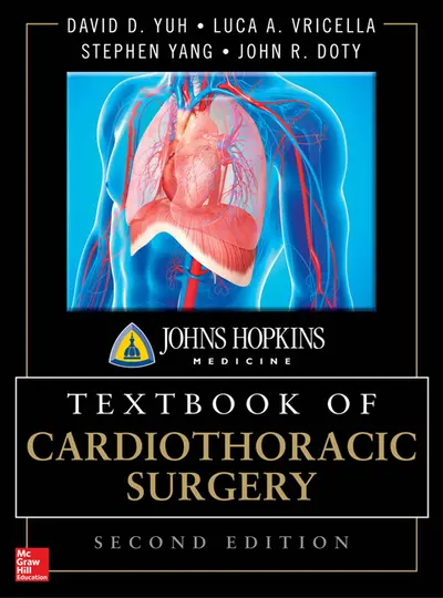 Johns Hopkins Textbook of Cardiothoracic Surgery, Second Edition Johns Hopkins Textbook of Cardiothoracic Surgery, Second Edition