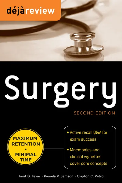 Deja Review Surgery, 2nd Edition Deja Review Surgery, 2nd Edition