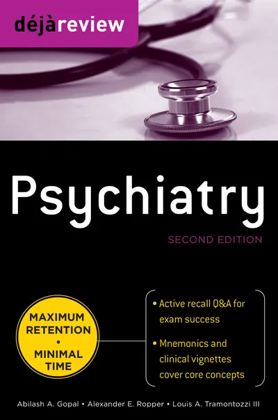 Deja Review Psychiatry, 2nd Edition Deja Review Psychiatry, 2nd Edition