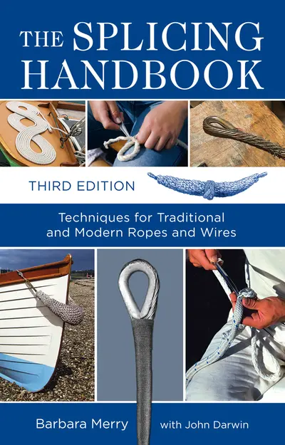 The Splicing Handbook, Third Edition The Splicing Handbook, Third Edition