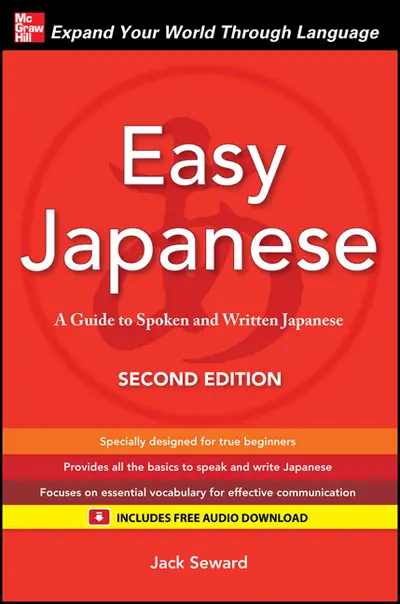 Easy Japanese, Second Edition Easy Japanese, Second Edition