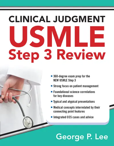 Clinical Judgment USMLE Step 3 Review Clinical Judgment USMLE Step 3 Review