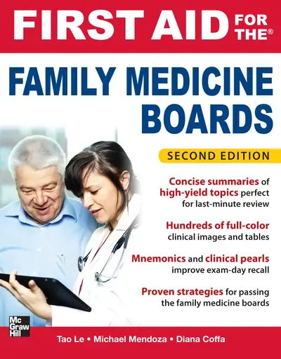 First Aid for the Family Medicine Boards, Second Edition First Aid for the Family Medicine Boards, Second Edition