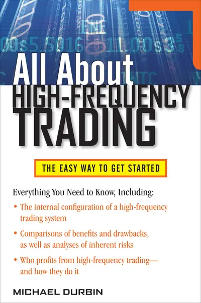 All About High-Frequency Trading All About High-Frequency Trading