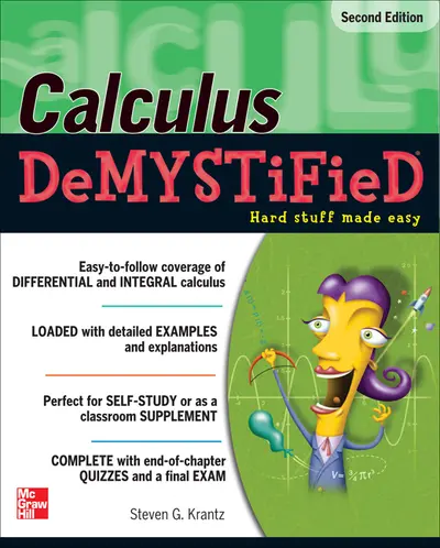 Calculus DeMYSTiFieD, Second Edition Calculus DeMYSTiFieD, Second Edition