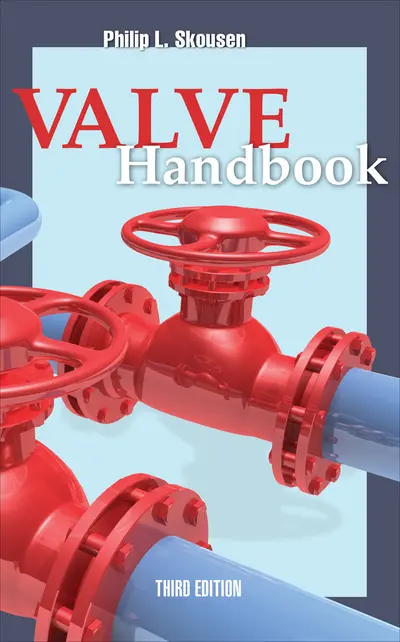 Valve Handbook 3rd Edition Valve Handbook 3rd Edition
