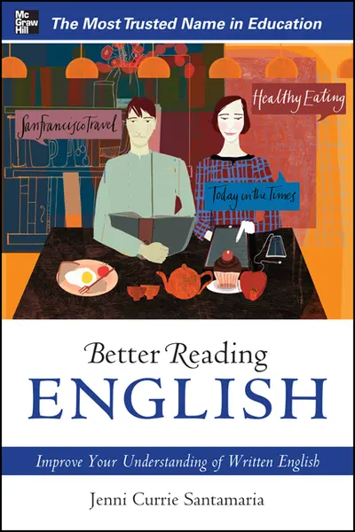 Better Reading English: Improve Your Understanding of Written English Better Reading English: Improve Your Understanding of Written English