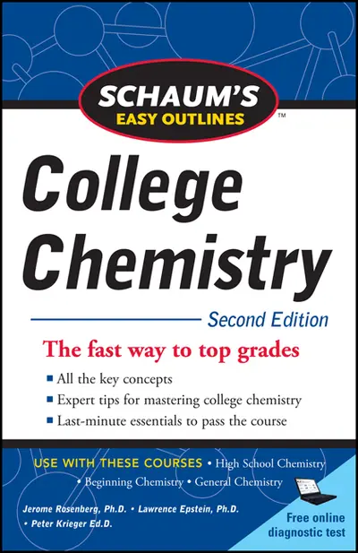 Schaum's Easy Outlines of College Chemistry, Second Edition Schaum's Easy Outlines of College Chemistry, Second Edition