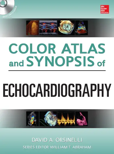 Color Atlas and Synopsis of Echocardiography Color Atlas and Synopsis of Echocardiography