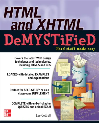 HTML & XHTML DeMYSTiFieD HTML & XHTML DeMYSTiFieD