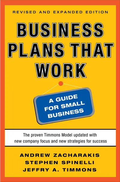 Business Plans that Work: A Guide for Small Business 2/E Business Plans that Work: A Guide for Small Business 2/E