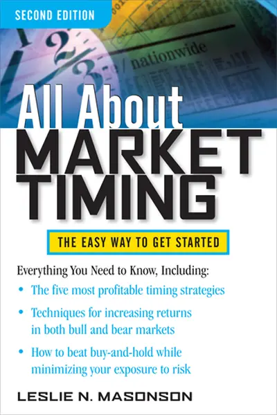 All About Market Timing, Second Edition All About Market Timing, Second Edition