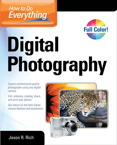How to Do Everything Digital Photography How to Do Everything Digital Photography