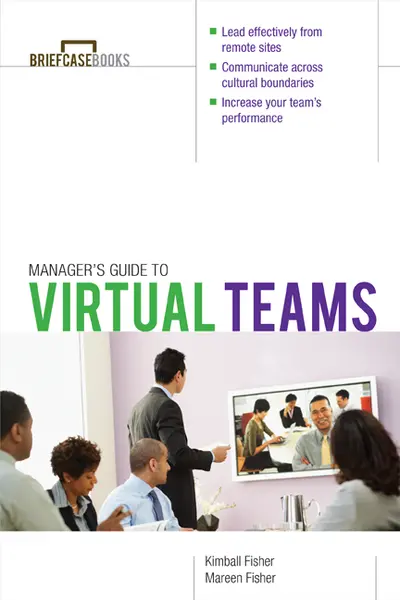 Manager's Guide to Virtual Teams Manager's Guide to Virtual Teams