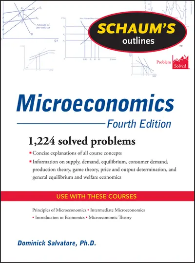 Schaum's Outline of Microeconomics, Fourth Edition Schaum's Outline of Microeconomics, Fourth Edition