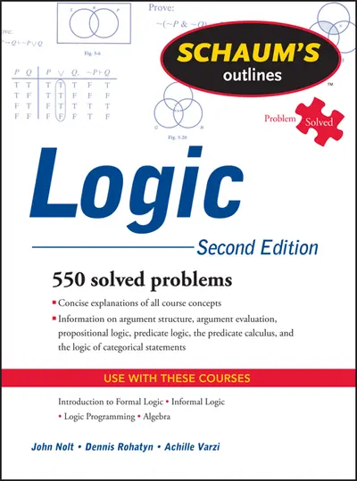 Schaum's Outline of Logic, Second Edition Schaum's Outline of Logic, Second Edition
