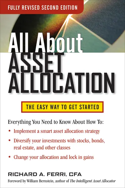 All About Asset Allocation, Second Edition All About Asset Allocation, Second Edition