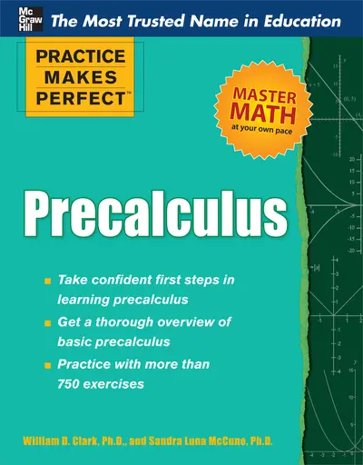 Practice Makes Perfect Precalculus Practice Makes Perfect Precalculus