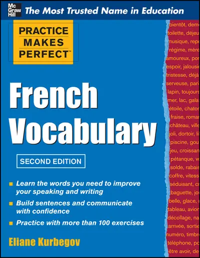 Practice Make Perfect French Vocabulary Practice Make Perfect French Vocabulary