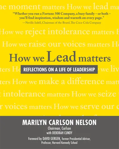 How We Lead Matters: Reflections on a Life of Leadership How We Lead Matters: Reflections on a Life of Leadership