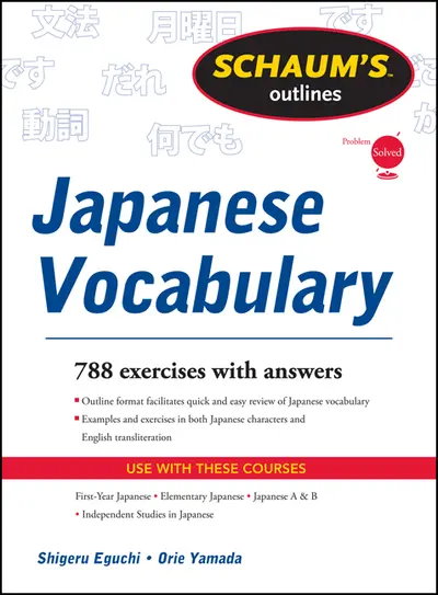 Schaum's Outline of Japanese Vocabulary Schaum's Outline of Japanese Vocabulary