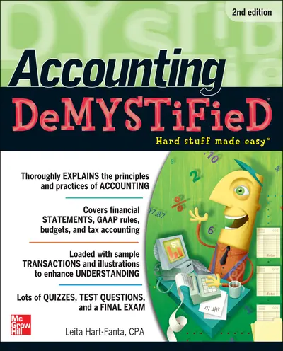 Accounting DeMYSTiFieD, 2nd Edition Accounting DeMYSTiFieD, 2nd Edition