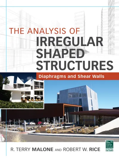 The Analysis of Irregular Shaped Structures Diaphragms and Shear Walls The Analysis of Irregular Shaped Structures Diaphragms and Shear Walls